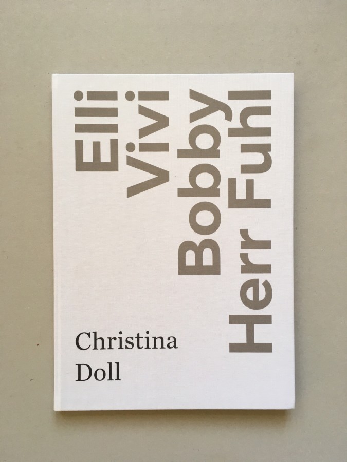 Christina Doll  ELLI / VIVI / BOBBY / HERR FUHL